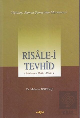 Risale-i Tevhid (İnceleme, Metin, Dizin)