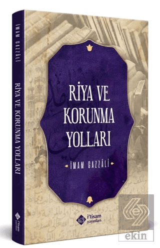 Riya ve Korunma Yolları