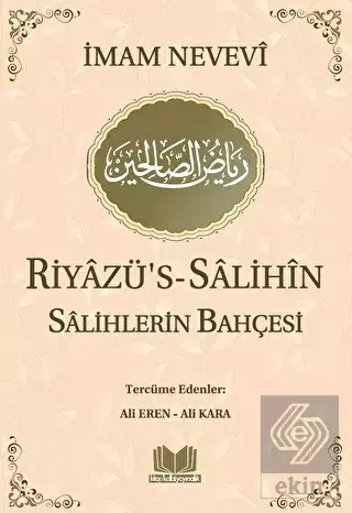 Riyazü's-Salihin - Salihlerin Bahçesi