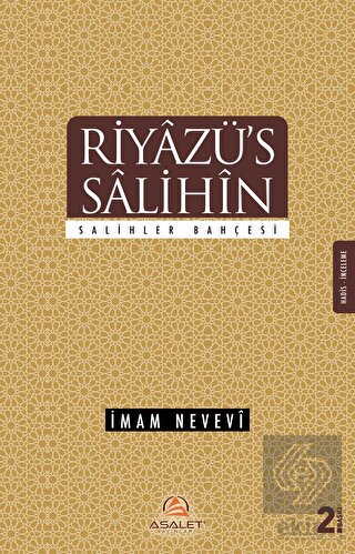 Riyazü\'s Salihin Tercümesi
