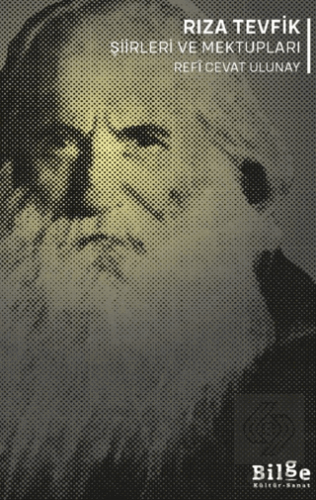 Rıza Tevfik Şiirleri ve Mektupları