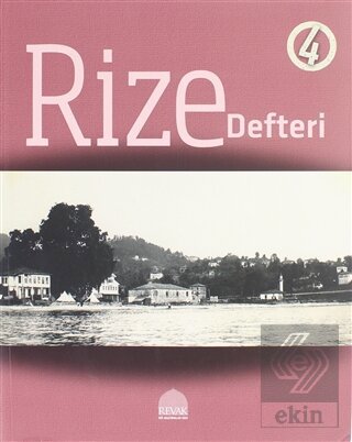 Rize Defteri 4