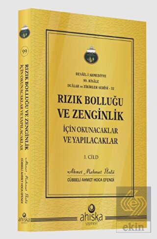 Rızık Bolluğu ve Zenginlik İçin Okunacak ve Yapıla