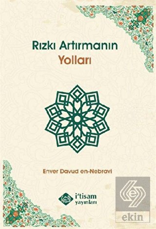 Rızkı Artırmanın Yolları
