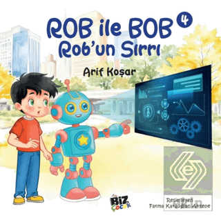 Rob İle Bob 4 - Robun Sırrı