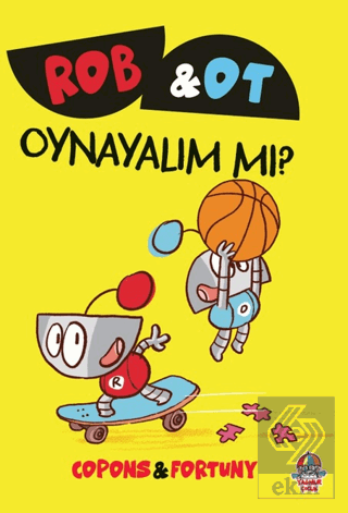 Rob ve Ot - Oynayalım Mı?