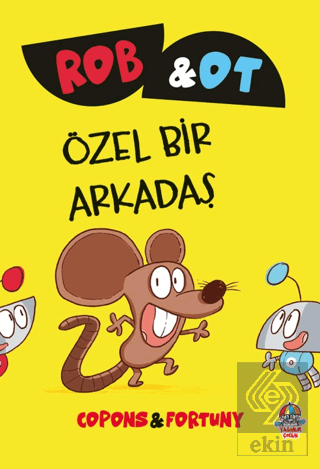 Rob ve Ot - Özel Bir Arkadaş