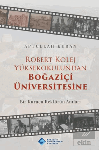 Robert Kolej Yüksekokulundan Boğaziçi Üniversitesine