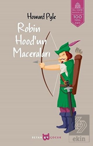 Robin Hood\'un Maceraları (Tam Metin)