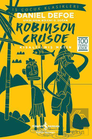 Robinson Crusoe (Kısaltılmış Metin)