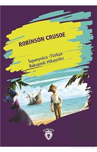 Robinson Crusoe (Robinson Crusoe) İspanyolca Türkç