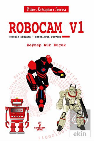 Robocam_V1 / Robotik Kodlama – Robotların Dünyası