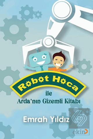 Robot Hoca ile Arda'nın Gizemli Kitabı