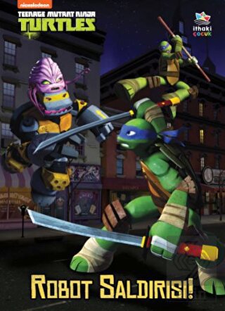 Robot Saldırısı! - Teenage Mutant Ninja Turtles