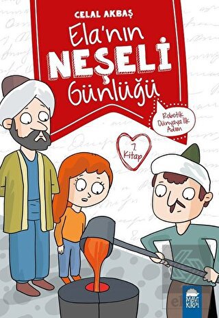 Robotik Dünyaya İlk Adım - Elanın Neşeli Günlüğü 7