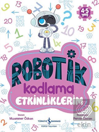 Robotik Kodlama Etkinliklerim (4-5 Yaş)