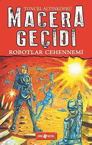 Robotlar Cehennemi / Macera Geçidi 16