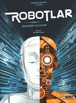 Robotlar/ Geleceğe Yolculuk