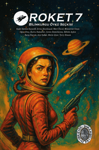 Roket 7 Bilimkurgu Öykü Seçkisi