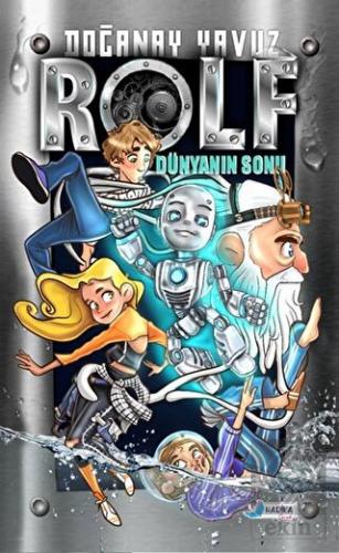 Rolf Dünyanın Sonu