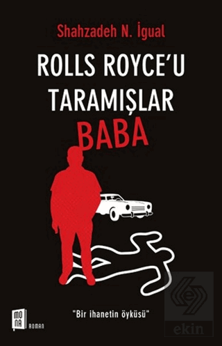 Rolls Royce\'u Taramışlar Baba
