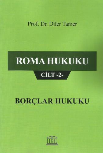 Roma Hukuku Cilt –2– Borçlar Hukuku