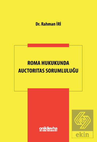 Roma Hukukunda Auctoritas Sorumluluğu