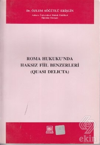 Roma Hukukunda Haksız Fiil Benzerleri