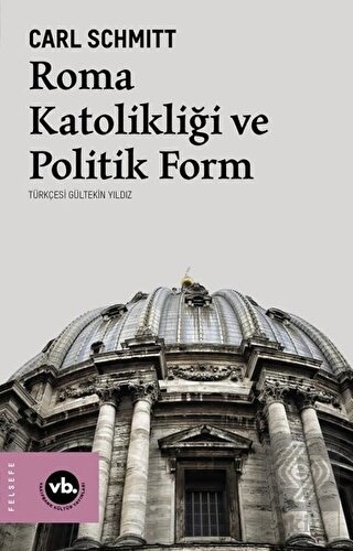 Roma Katolikliği ve Politik Form