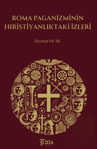 Roma Paganizminin Hıristiyanlıktaki İzleri