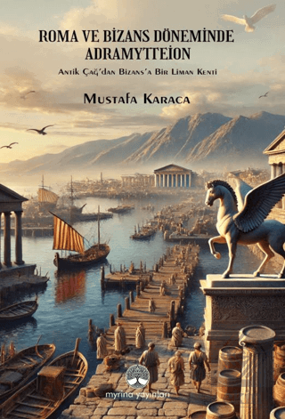 Roma ve Bizans Döneminde Adramytteion