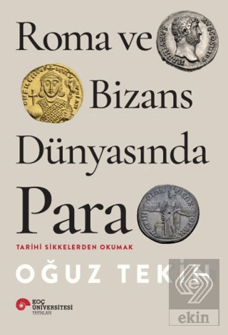 Roma ve Bizans Dünyasında Para