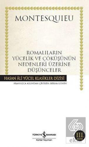 Romalıların Yücelik ve Çöküşünün Nedenleri Üzerine