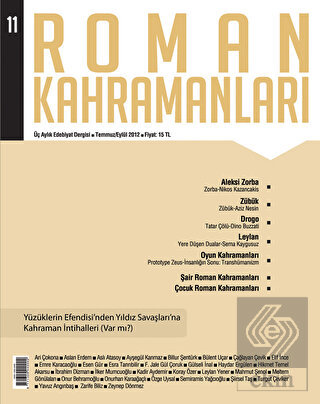 Roman Kahramanları Sayı: 11 Temmuz-Eylül 2012