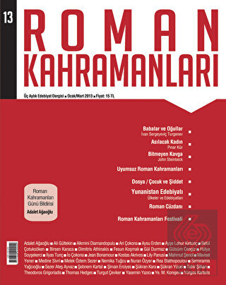 Roman Kahramanları Sayı: 13 Ocak-Mart 2013