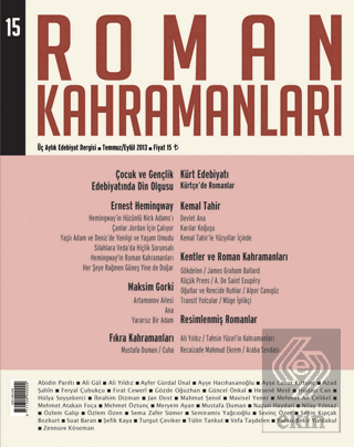 Roman Kahramanları Sayı:15 Temmuz-Eylül 2013