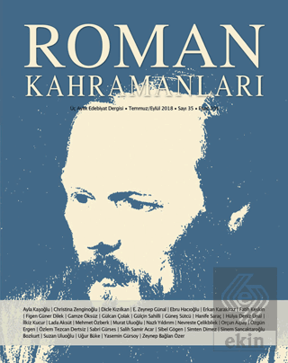 Roman Kahramanları Sayı: 35 Temmuz-Eylül 2018