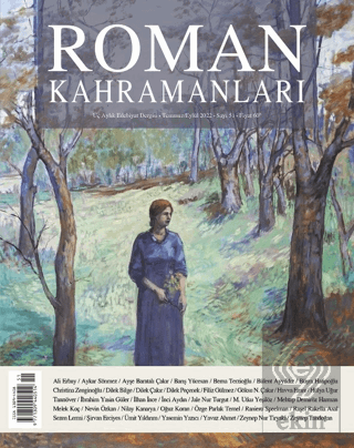 Roman Kahramanları Sayı: 51 / Temmuz - Eylül 2022