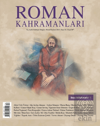 Roman Kahramanları Sayı: 54 / Nisan - Haziran 2023
