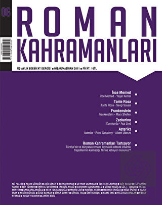 Roman Kahramanları Sayı: 6 Nisan-Haziran 2011