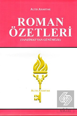 Roman Özetleri