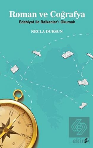 Roman ve Coğrafya
