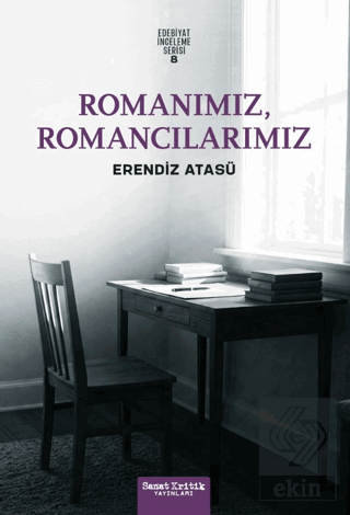 Romanımız, Romancılarımız
