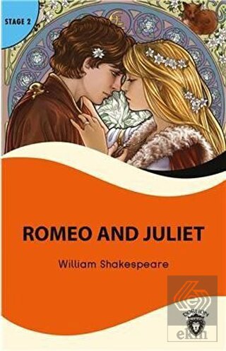 Romeo and Juliet Stage 2