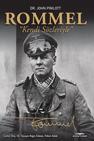 Rommel - Kendi Sözleriyle