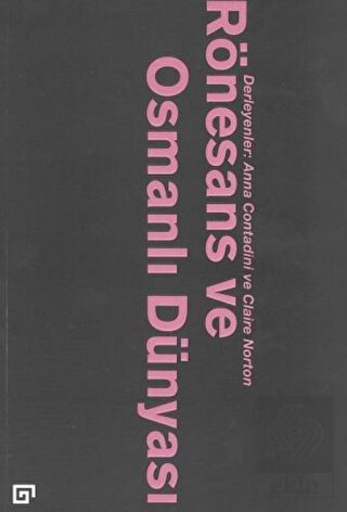 Rönesans ve Osmanlı Du¨nyası