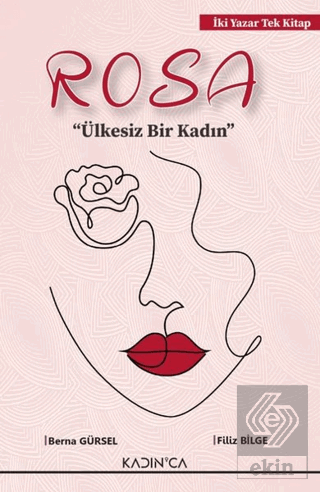 Rosa Ülkesiz Bir Kadın
