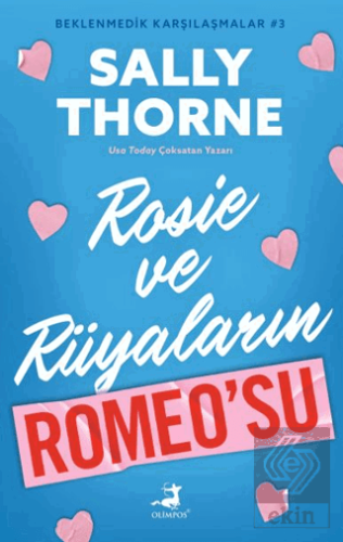 Rosie ve Rüyaların Romeo'su - Beklenmedik Karşılaştırmalar 3