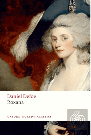 Roxana: The Fortunate Mistress