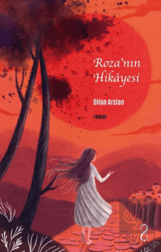 Roza'nın Hikayesi
